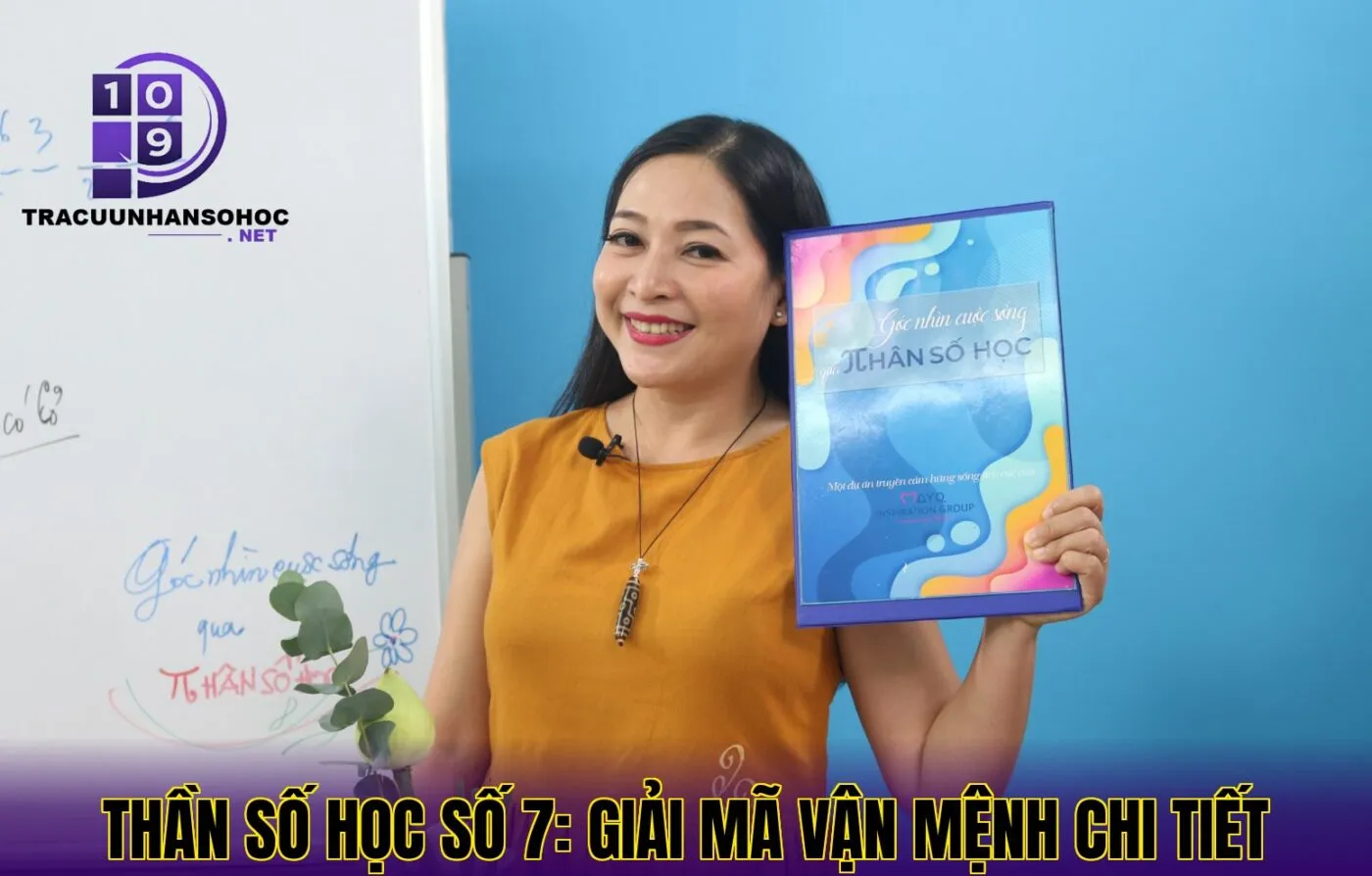 Thần Số Học Số 7 – Tra Cứu & Giải Mã Chuẩn Xác