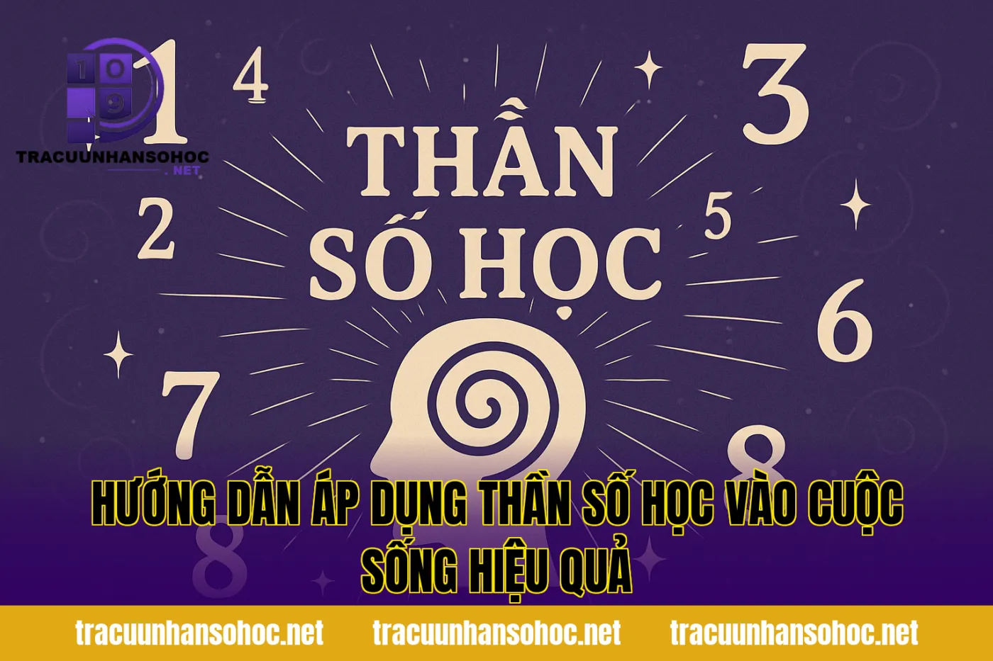 Hướng dẫn áp dụng thần số học vào cuộc sống hiệu quả