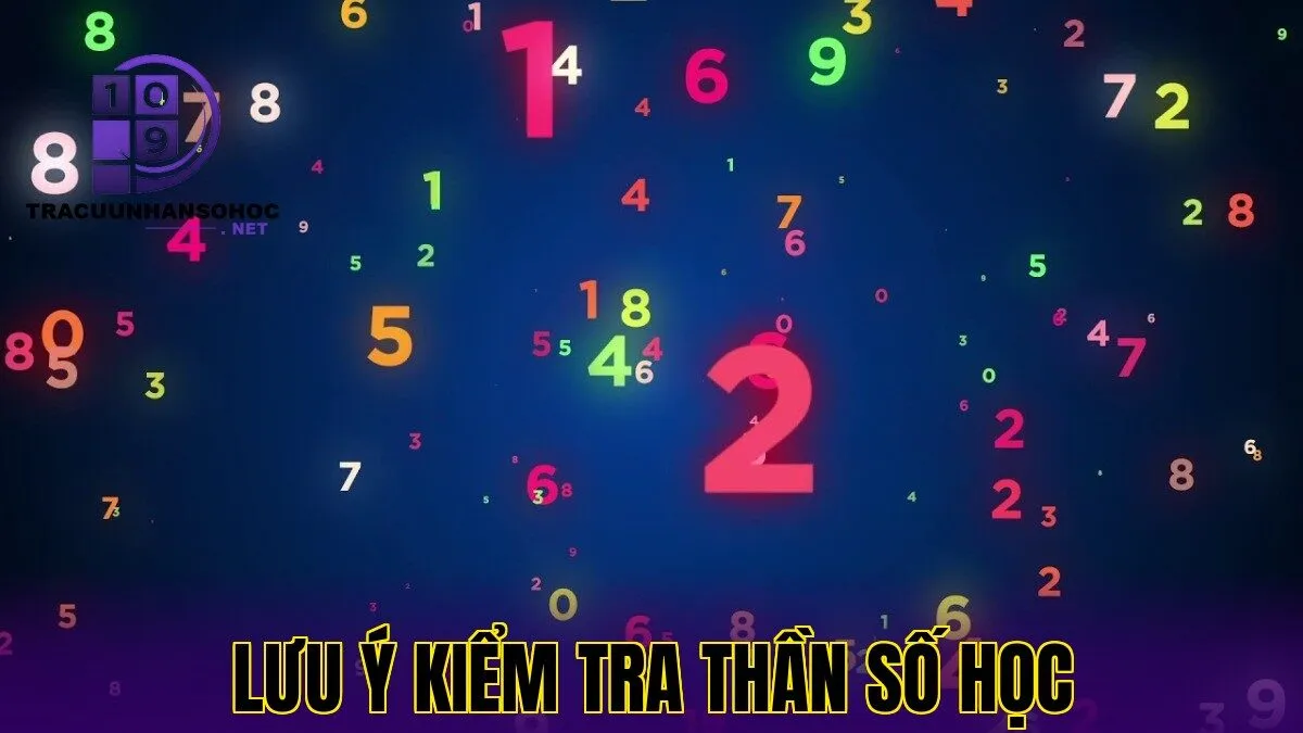 lưu ý kiểm tra thần số học