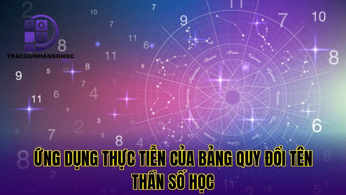 Ứng dụng thực tiễn của bảng quy đổi tên thần số học