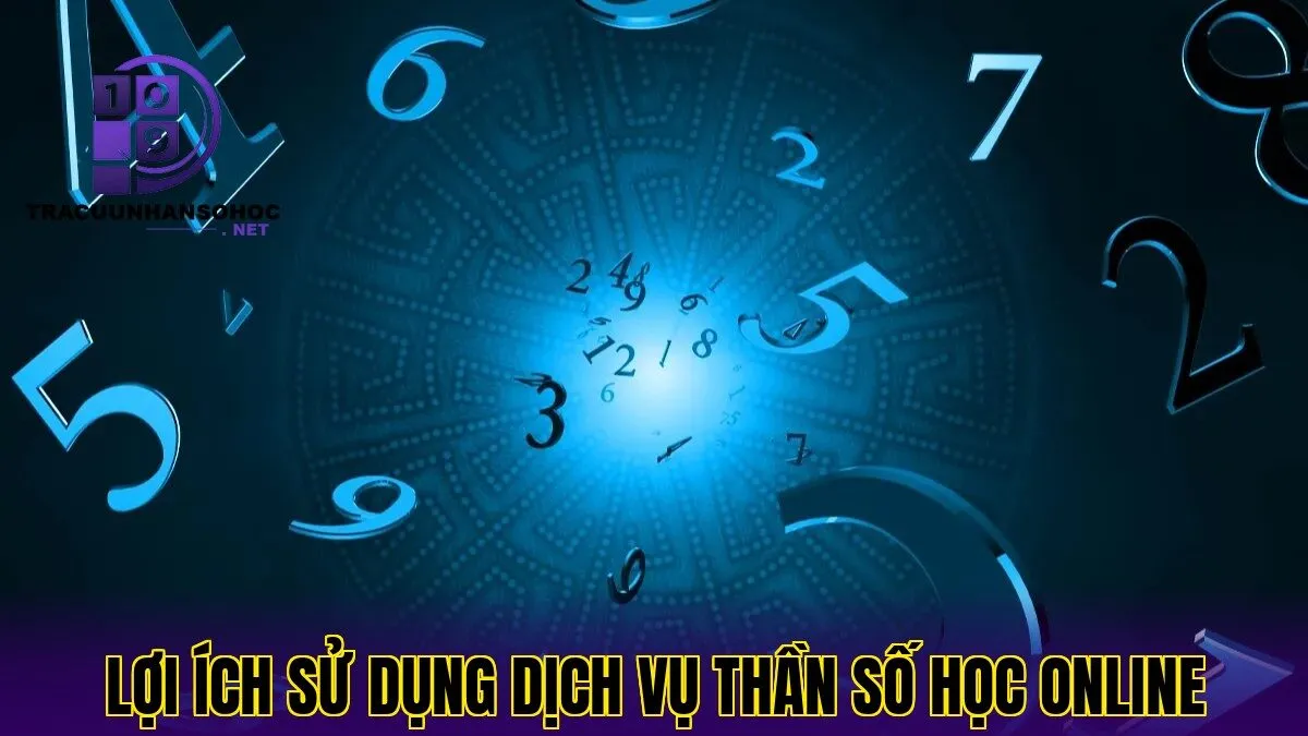 lợi ích sử dụng dịch vụ thần số học online