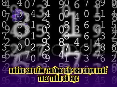 Những sai lầm thường gặp khi chọn nghề theo thần số học