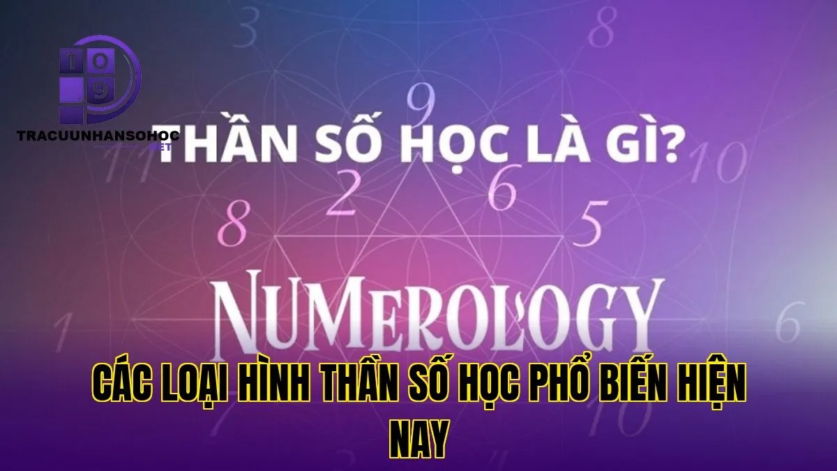 Các loại hình thần số học phổ biến hiện nay