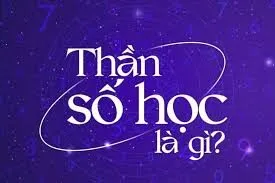 Thần Số Học Là Gì?