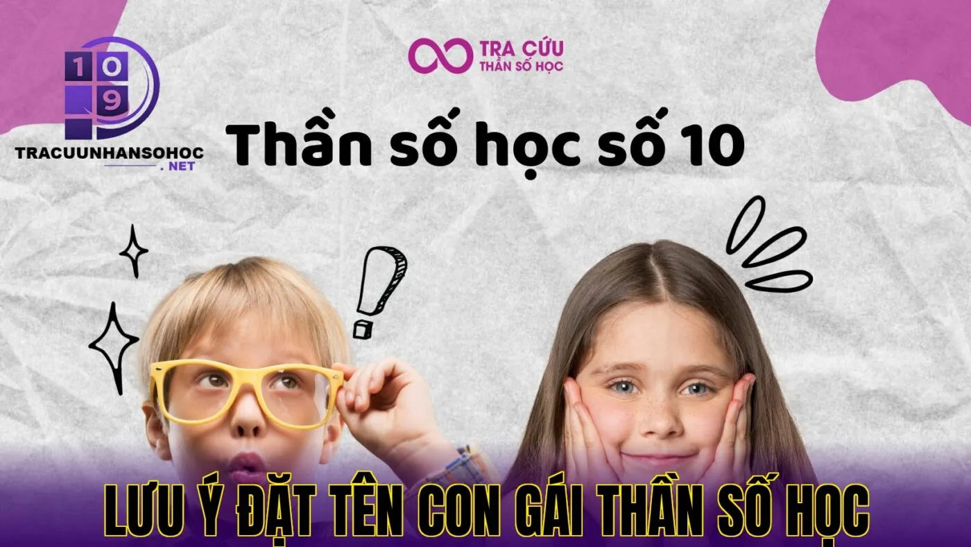 lưu ý đặt tên con gái thần số học