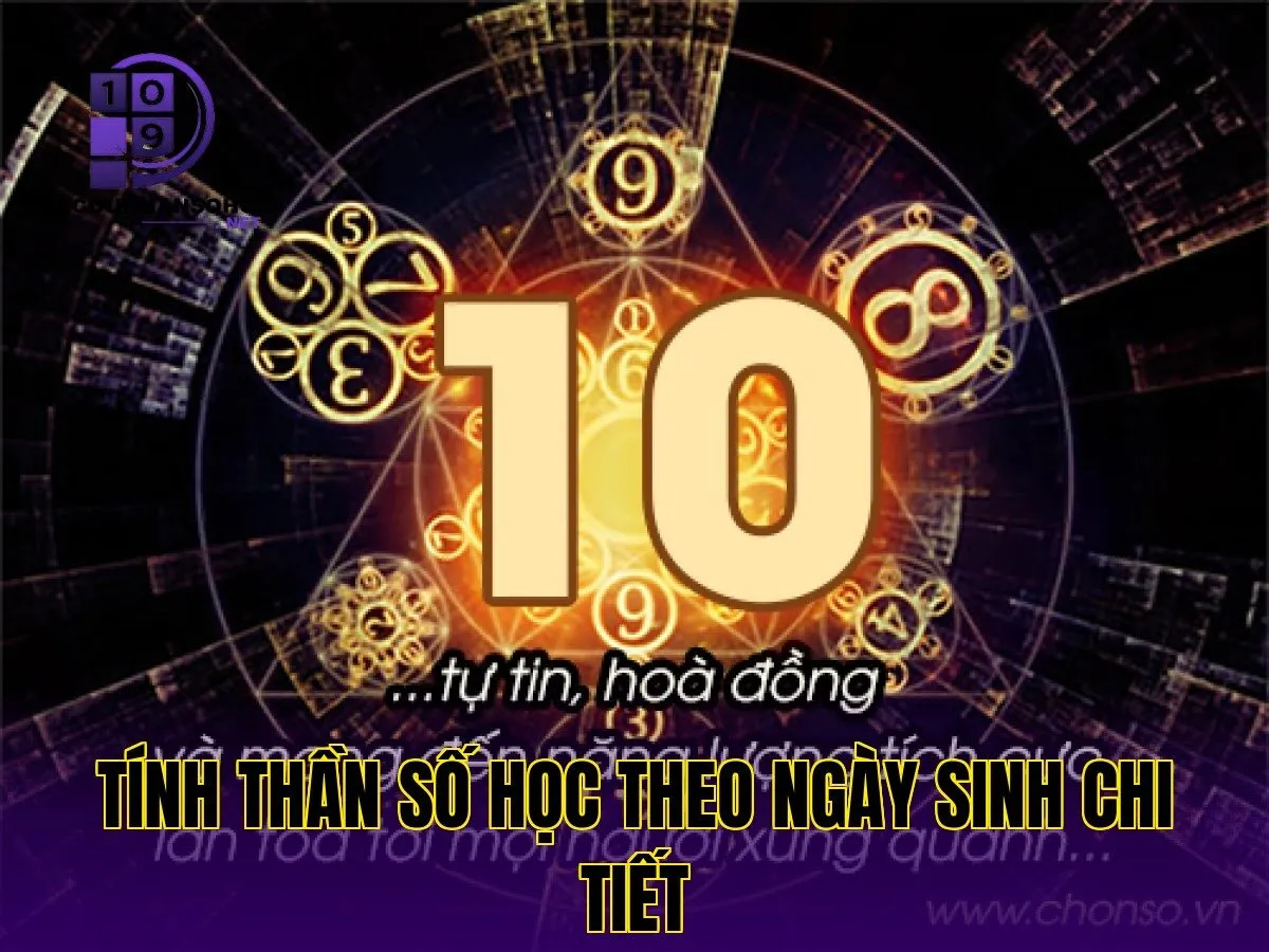 tính thần số học theo ngày sinh chi tiết