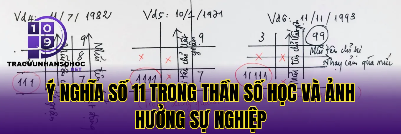 Ý nghĩa số 11 trong thần số học và ảnh hưởng sự nghiệp
